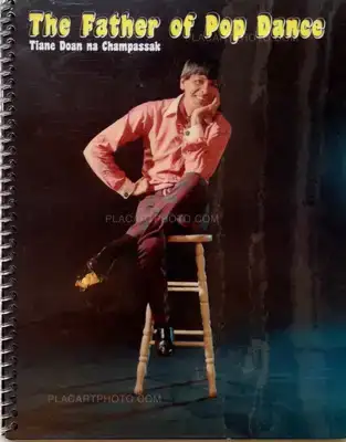 Tiane Doan na Champassak – The Father of Pop Dance (Signed)