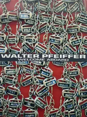 Walter Pfeiffer – WELCOME ABOARD