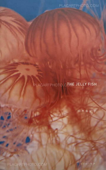 Tokiko Suzuki,THE JELLY FISH Tokiko Suzuki,THE JELLY FISH