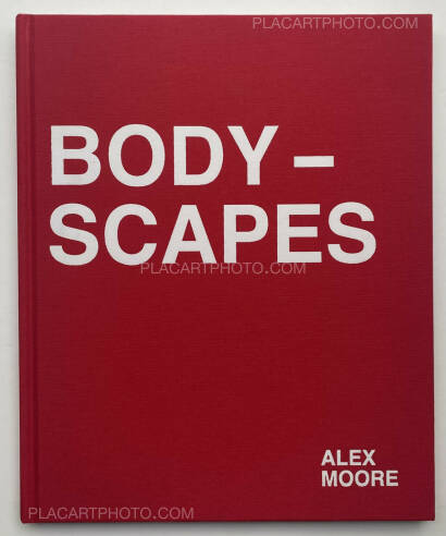 Alex Moore,BODYSCAPES (Collector’s Edition) 