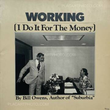 Bill Owens ,WORKING (I Do It For Money) 