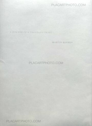 Martin Bogren,A Summer Of A Thousand Years (Edt 350, signed and numbered)