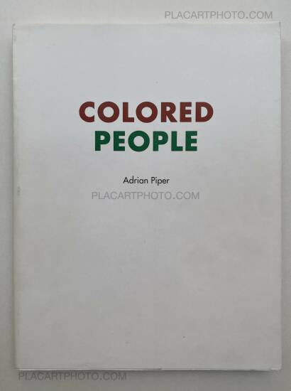 Adrian Piper,COLORED PEOPLE Adrian Piper,COLORED PEOPLE