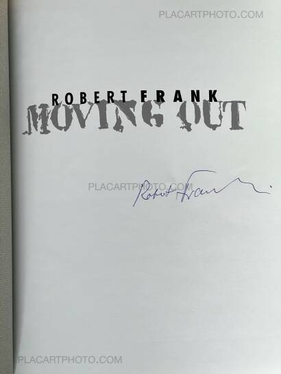 Robert Frank,Moving Out (SIGNED)