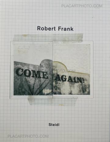 Robert Frank,Come Again (SIGNED)