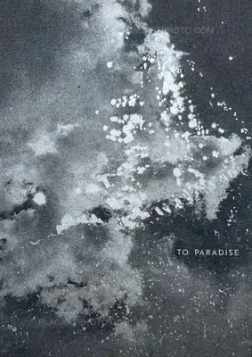 Melanie Schoeniger – TO PARADISE (Signed, limited edition of 50 copies with an original cyanotype!)
