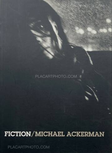 Michael Ackerman,Fiction (SIGNED) Michael Ackerman,Fiction (SIGNED)