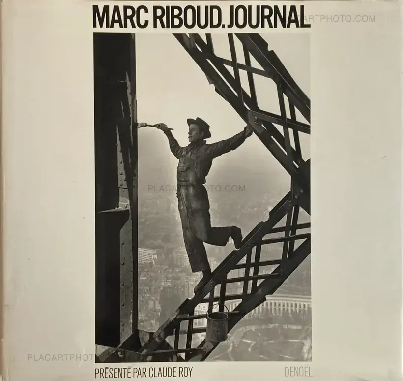 Marc Riboud – MARC RIBOUD. JOURNAL