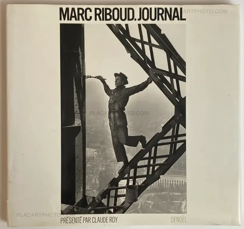 Marc Riboud – MARC RIBOUD. JOURNAL