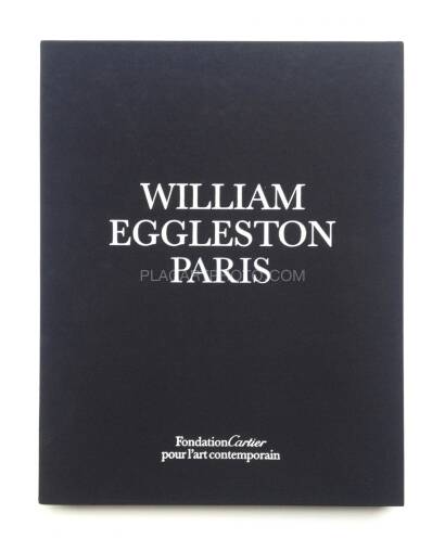 William Eggleston,Paris (Signed and limited of 100 copies ) William Eggleston,Paris (Signed and limited of 100 copies )