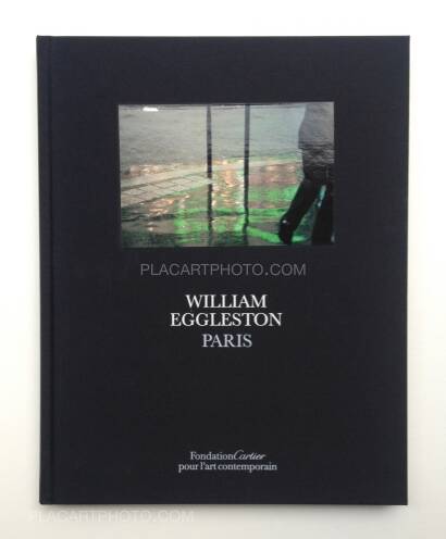 William Eggleston,Paris (Signed and limited of 100 copies ) William Eggleston,Paris (Signed and limited of 100 copies )