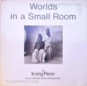 Irving Penn ,Worlds in a Small Room