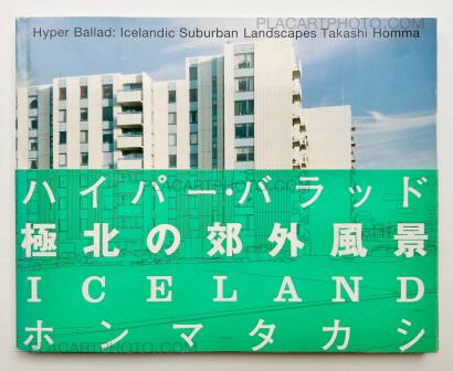 Takashi Homma,Hyper Ballad: Icelandic Suburban Landscapes