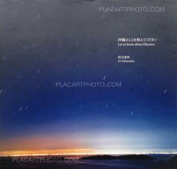 Ari Hatsuzawa,Let us know about Okinawa (Signed) Ari Hatsuzawa,Let us know about Okinawa (Signed)