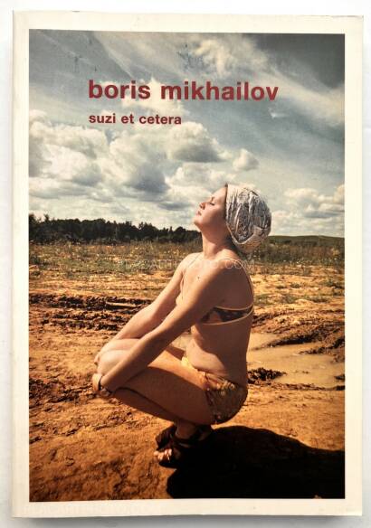 Boris Mikhailov,Suzi et cetera
