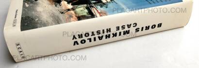 Boris Mikhailov,CASE HISTORY