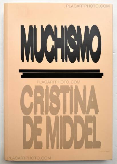 Cristina de Middel,MUCHISMO (SIGNED)