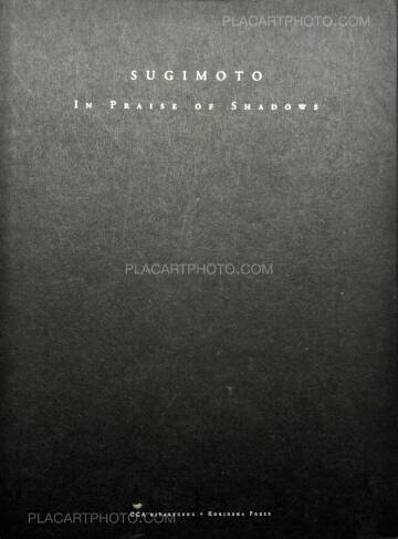 Hiroshi Sugimoto, SUGIMOTO In Praise of Shadows