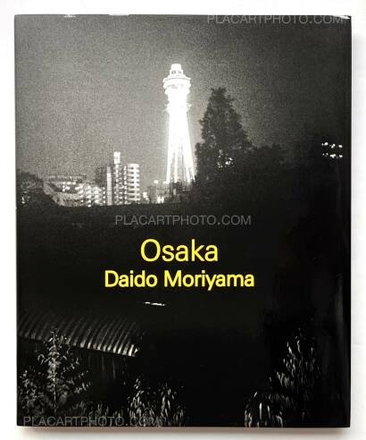 Daido Moriyama,Osaka (Signed)