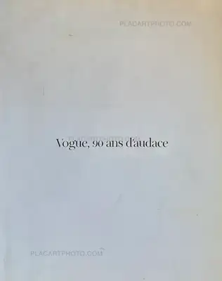 Various photographers – Vogue, 90 ans d'audace