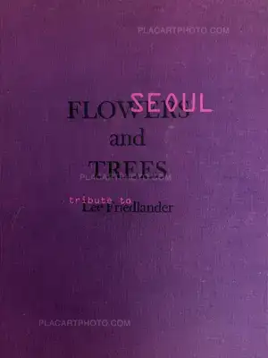 Brigitte Bauer – Seoul Flowers and Trees (EDT OF 100 SIGNED)